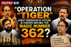 Politics Now : “Operation Tiger” : What Democratic Future Is Hidden Behind the Magic Number 362? 