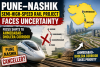 Pune–Nashik Semi-High-Speed Rail Project Faces Uncertainty as Focus Shifts to Ahmedabad–Dholera Corridor