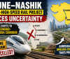 Pune–Nashik Semi-High-Speed Rail Project Faces Uncertainty as Focus Shifts to Ahmedabad–Dholera Corridor