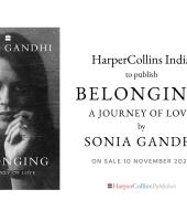 Sonia Gandhi’s Memoir Belonging: A Journey of Love to Be Published in November