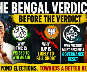 West Bengal election 2026 : The Bengal Verdict Before the Verdict